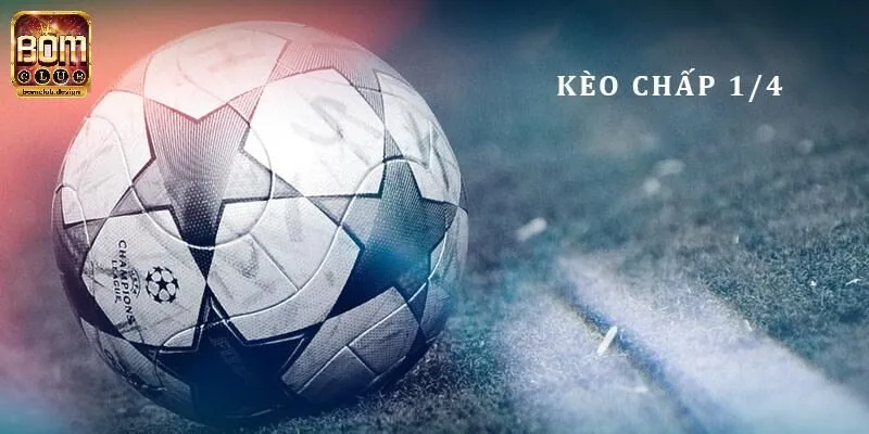Kèo chấp 1/4 ấn tượng được cổng game cung cấp