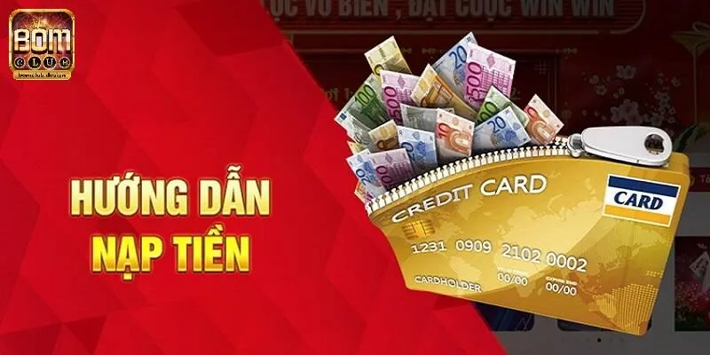 Hướng dẫn nạp tiền chi tiết với nhiều phương thức
